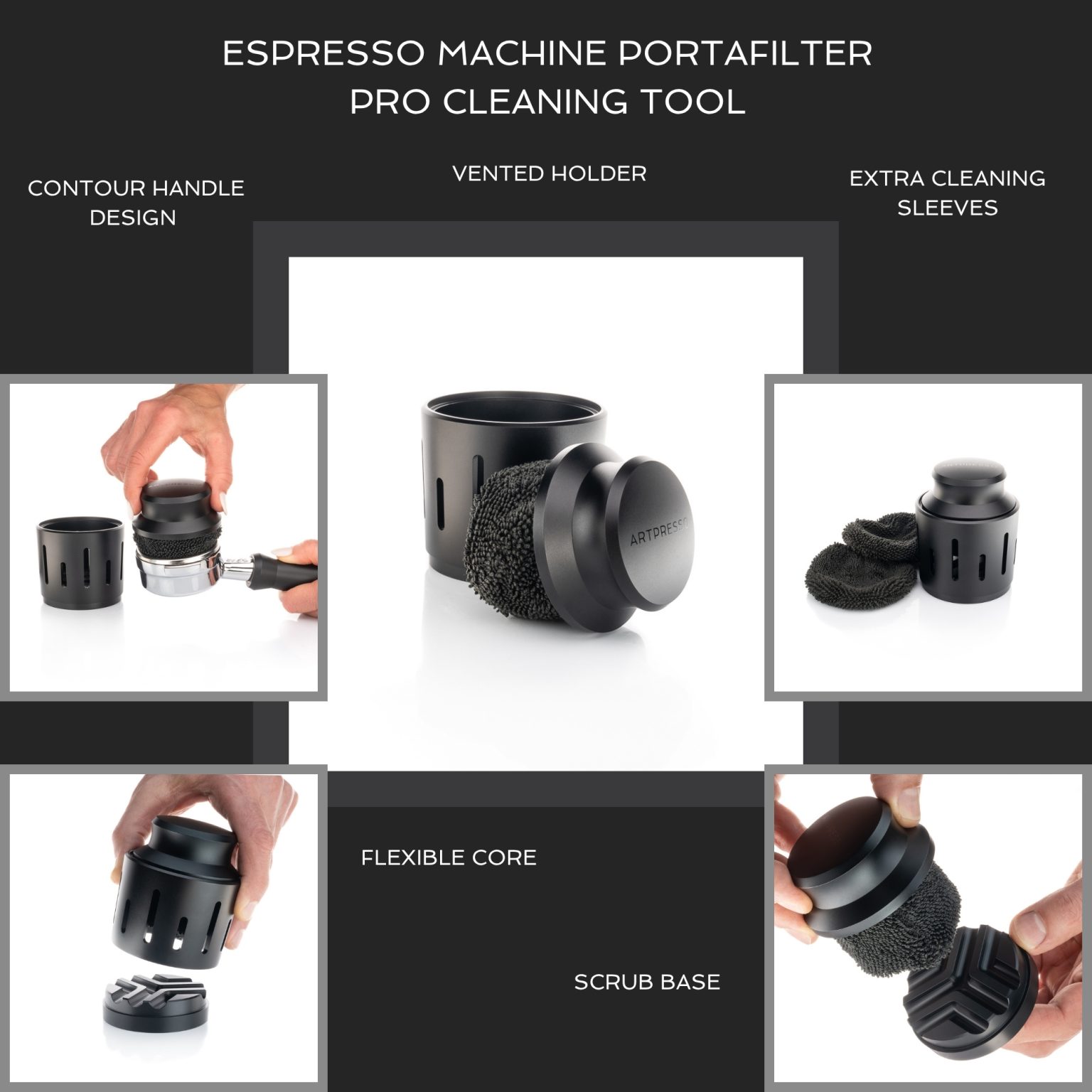 Espresso Machine Portafilter Pro Cleaning Tool feature callouts: contour handle, vented holder, extra cleaning sleeves, flexible core and scrub base