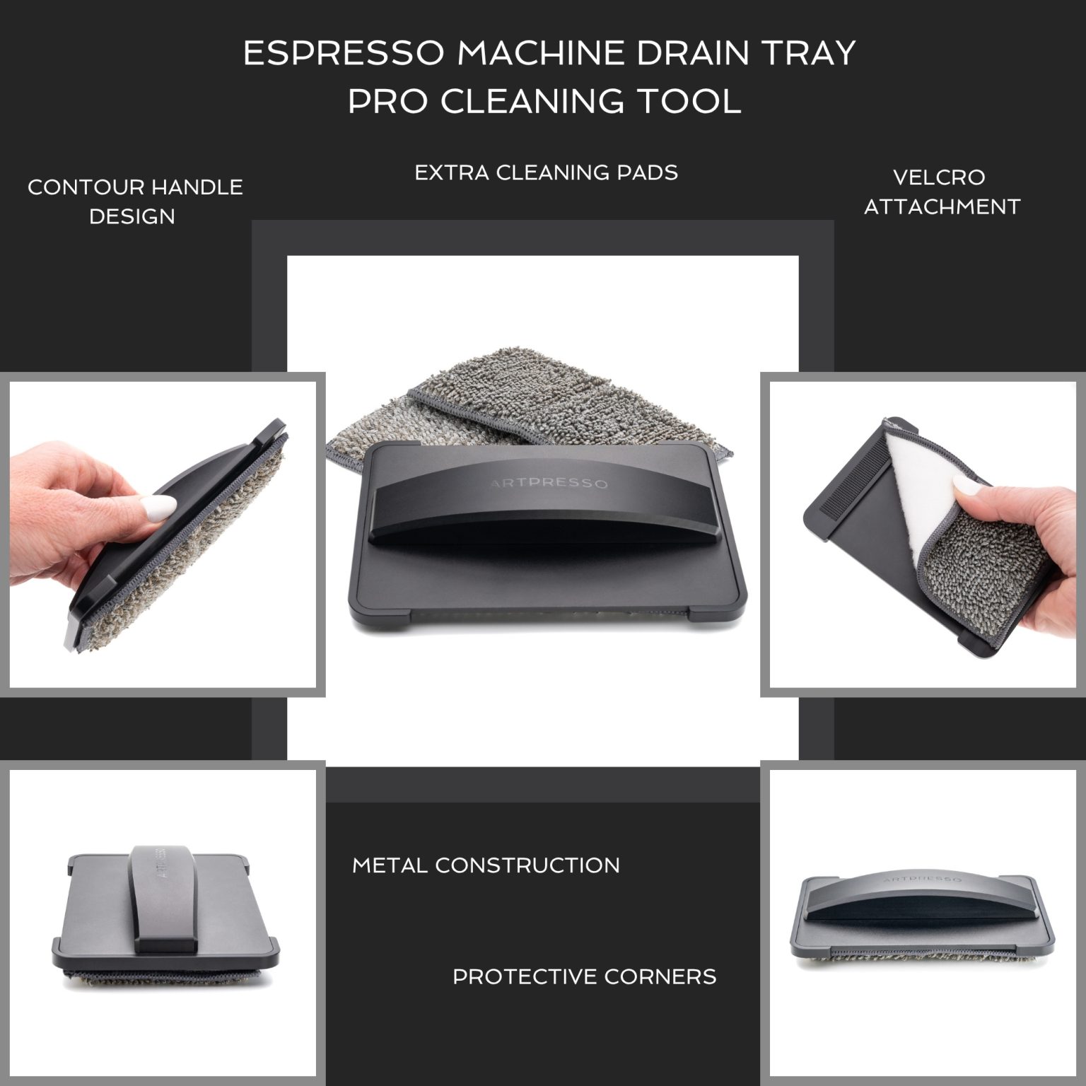 Espresso Machine Drain Tray Pro Cleaning Tool feature callouts: contour handle, extra cleaning pads, hook and loop pad attachment, metal construction and protective corners